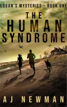The Human Syndrome: A John Logan Action and Adventure Mystery Thriller Novel (Logan's Mysteries Book 1) Read online