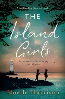 The Island Girls: A heartbreaking historical novel Read online