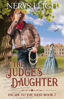 The Judge's Daughter (Escape To The West Book 7)