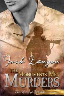 The Monuments Men Murders: The Art of Murder 4 Read online