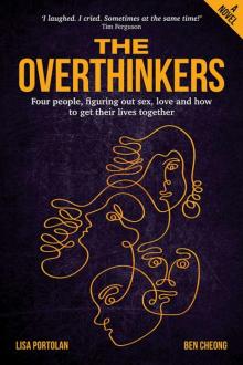 The Overthinkers