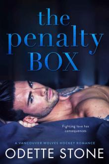The Penalty Box: A Vancouver Wolves Hockey Romance Read online