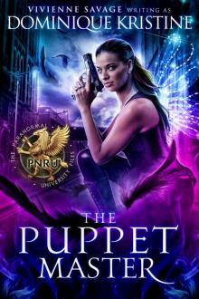 The Puppet Master: The Paranormal University Files: Skylar, Year 4 Read online