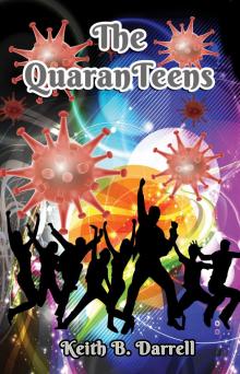The QuaranTeens, #1 Read online