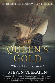 The Queen's Gold: A Christopher Marlowe Spy Thriller Read online