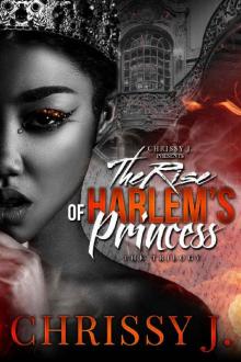 The Rise Of Harlem's Princess 1-3 Boxset