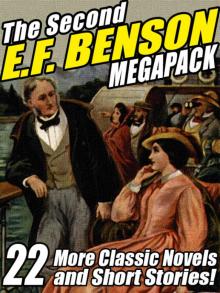 The Second E. F. Benson Megapack Read online