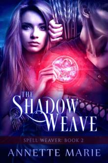 The Shadow Weave (Spell Weaver Book 2) Read online
