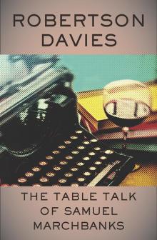 The Table Talk of Samuel Marchbanks