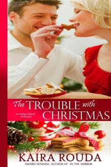 The Trouble with Christmas Read online