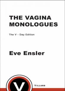 The Vagina Monologues Read online