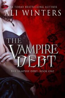The Vampire Debt (Shadow World: The Vampire Debt Book 1) Read online