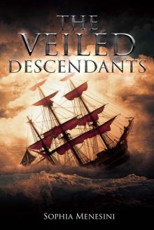 The Veiled Descendants