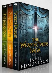 The Weapon Takers Saga Box Set Read online