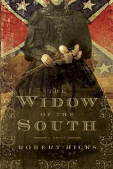 The Widow of the South Read online
