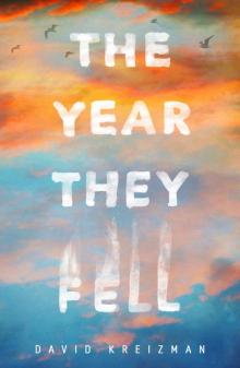 The Year They Fell