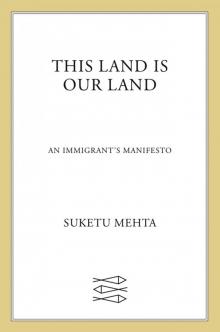 This Land Is Our Land Read online