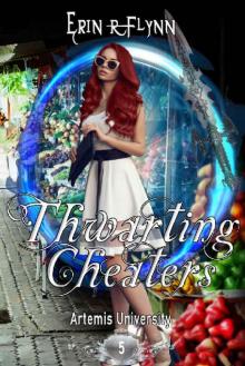 Thwarting Cheaters (Artemis University Book 5) Read online