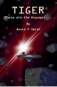 Tiger- These are the Voyages Read online