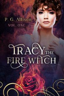Tracy the Fire Witch Read online