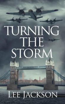 Turning the Storm (The After Dunkirk Series Book 3) Read online
