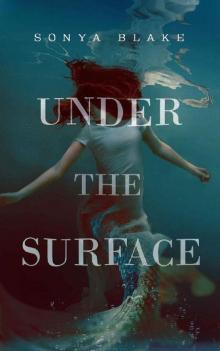 Under the Surface (Song of the Siren Book 1) Read online