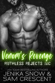 Venom’s Revenge: Ruthless Rejects MC, 1 Read online