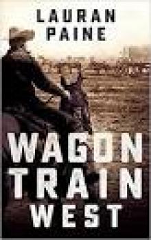 Wagon Train West Read online