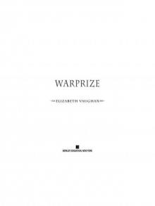 Warprize (Chronicles of the Warlands) Read online