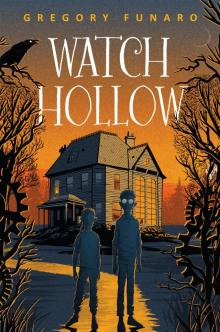 Watch Hollow Read online