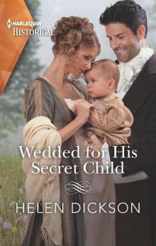 Wedded for His Secret Child Read online
