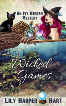 Wicked Games (An Ivy Morgan Mystery Book 17) Read online