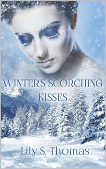 Winter's Scorching Kisses Read online