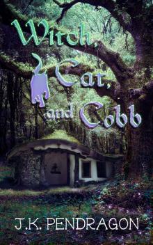 Witch, Cat, and Cobb Read online