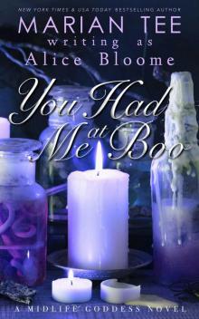 You Had Me At Boo (The Midlife Goddess, #2) Read online