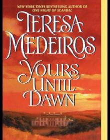 Yours Until Dawn Read online