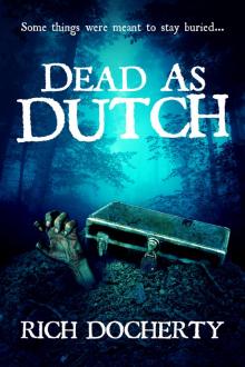 Dead As Dutch Read online