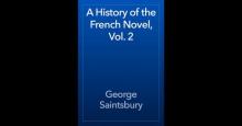 A History of the French Novel, Vol. 2 Read online