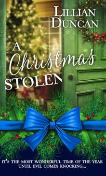 A Christmas Stolen (Christmas Holiday Extravaganza) Read online