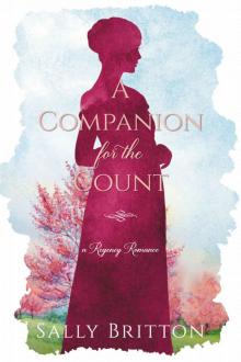 A Companion for the Count: A Regency Romance Read online