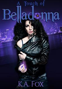 A Touch of Belladonna Read online