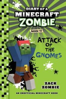 Attack of the Gnomes Read online