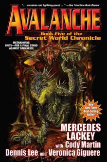 Avalanche: Book Five in the Secret World Chronicle Read online