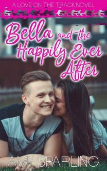Bella and the Happily Ever After Read online