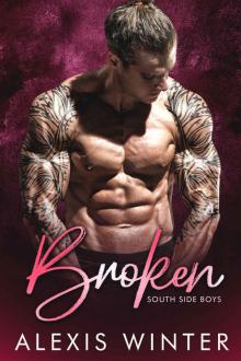 Broken: South Side Boys-Book 2 Read online