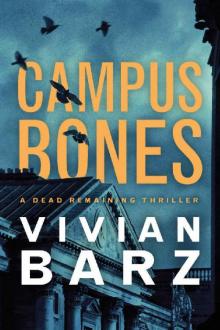 Campus Bones (Dead Remaining) Read online