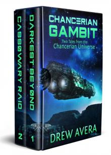 Chancerian Gambit: Two Tales From the Chancerian Universe Read online