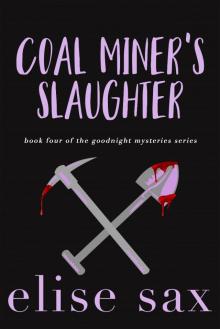 Coal Miner's Slaughter Read online