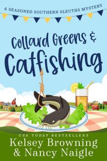 Collard Greens and Catfishing Read online