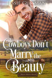 Cowboys Don't Marry the Beauty Read online